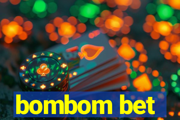 bombom bet
